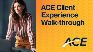 ACE Client Experience Walkthrough| Guide Clients Through Registration, Verification & Application