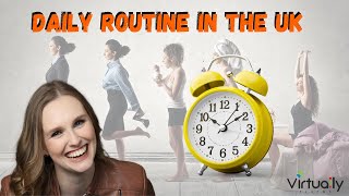 Daily Routine In The UK (Elementary English)