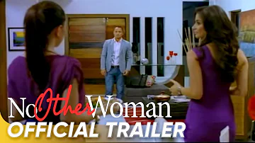 No Other Woman Official Trailer | Anne Curtis, Derek Ramsay, Cristine Reyes | 'No Other Woman'