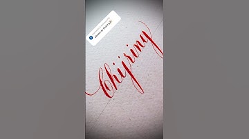 Copperplate calligraphy, tutorial: how I write your name #chijring