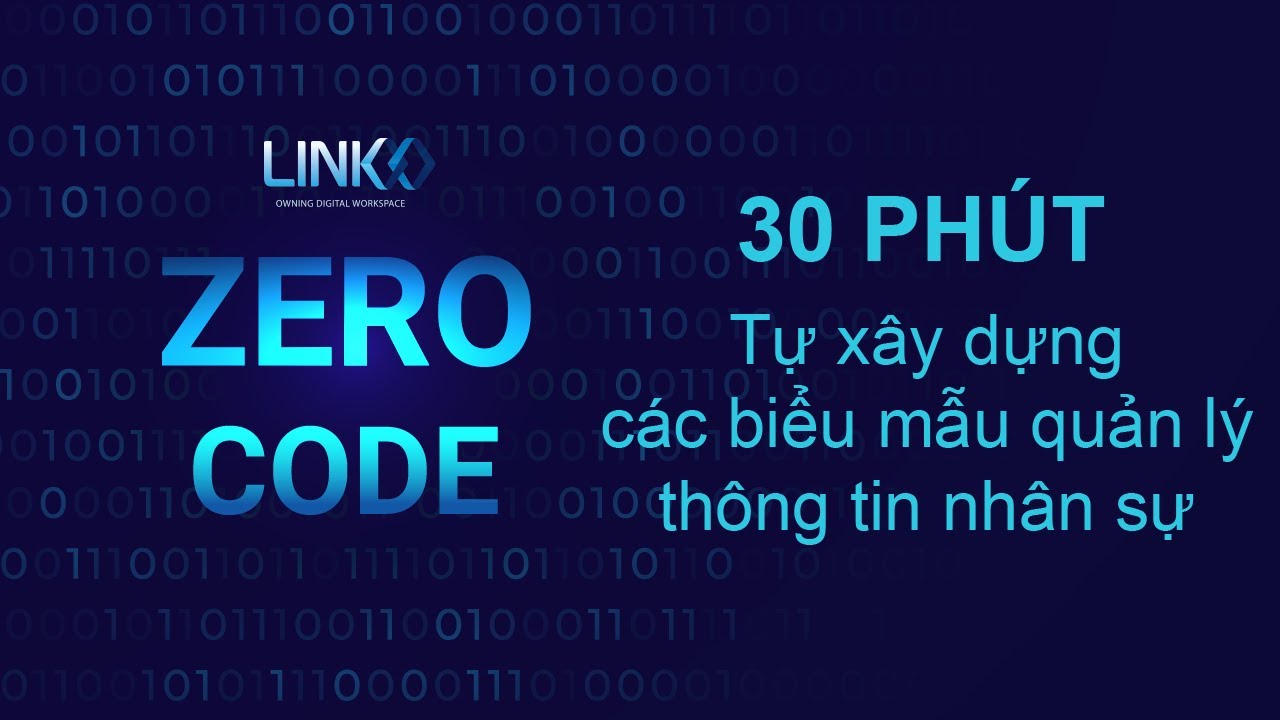 Xây dựng quy trình quản lý thông tin nhân sự với LINK Zero Code - YouTube