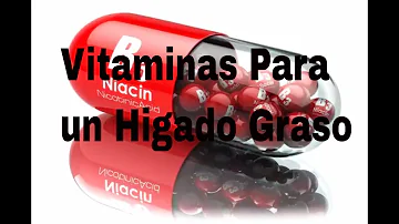 ¿Qué vitaminas ayudan a combatir el hígado graso?