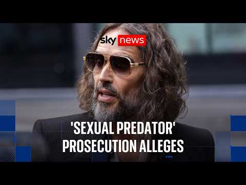 'Prosecutors allege Russell Brand was 'ruthless' as rape trial begins