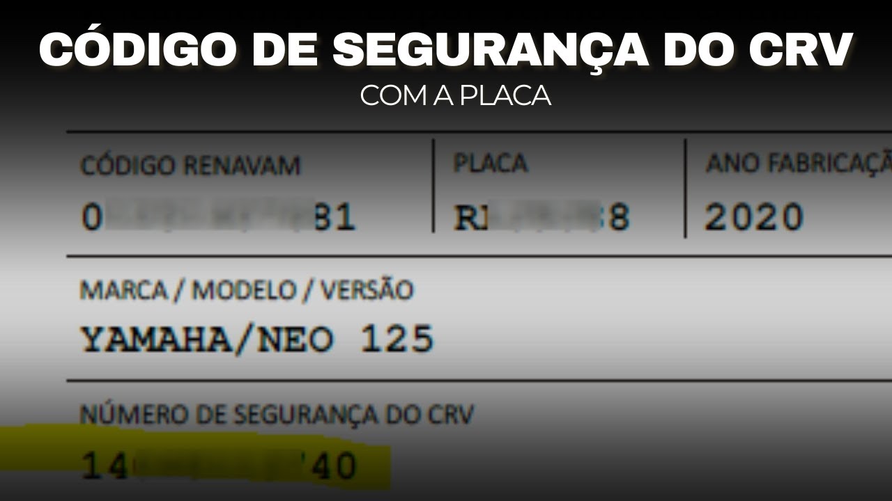 Consiga o Código De Segurança CRV!