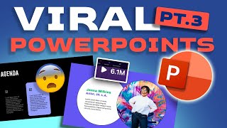 How I made these VIRAL POWERPOINTS! (Pt.3) 😨