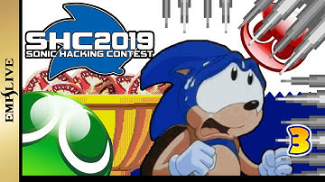 Sonic Hacking Contest 2019 - Day 3 [Emps LIVE]
