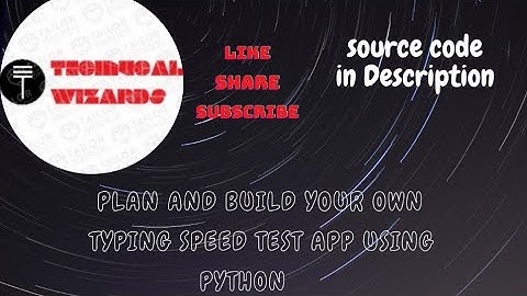 Typing Speed test application using python