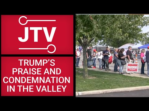 JambarTV: Trump’s praise and condemnation in the Valley 9.23.22