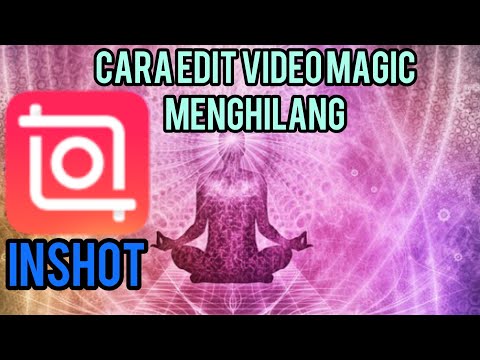 Cara edit video magic menghilang di inshot | pigiok 142