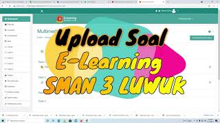 Cara Upload soal di e-learning SMAN 3 Luwuk