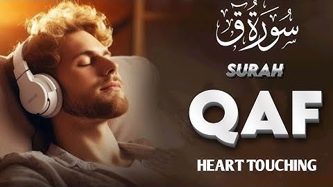 Surah Qaf Full With  Urdu Translation  سورة ق | Relaxing Heart Touching Quran | Quran With Syed