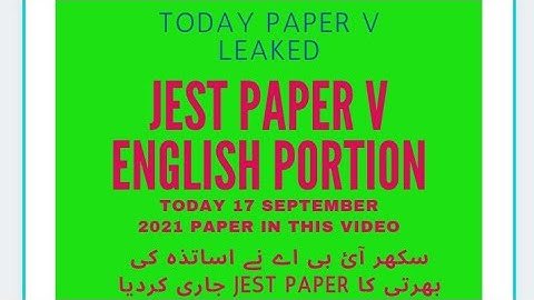 TODAY JEST PAPER V SOLVED 17 -SEP-2021 ENGLISH PORTION IBALARKANA IBA SUKKUR IBAHYDERABAD IBAKARACHI