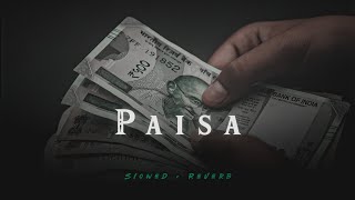 PAISA 💰Slowed+Reverb | Money Song Hindi / Reverb777 Resimi