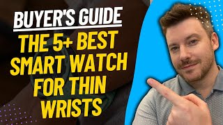 TOP 5 Best Smartwatch For Thin Wrists - Best Smart Watch For Thin Wrist Review (2024)