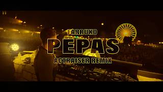 Farruko - Pepas (Actraiser Remix)[4K Video] #hardstyle