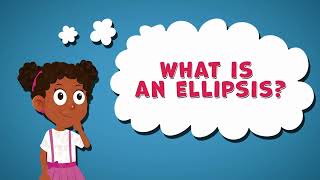 What Is an Ellipsis? | Ellipsis Facts for Kids | Punctuation for kids | Punctuation marks explained
