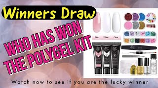 sexy mix polygel kit winners draw/ who is the lucky winner???