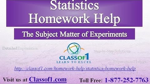 The Subject Matter of Experiments : Statistics Homework Help by Classof1.com