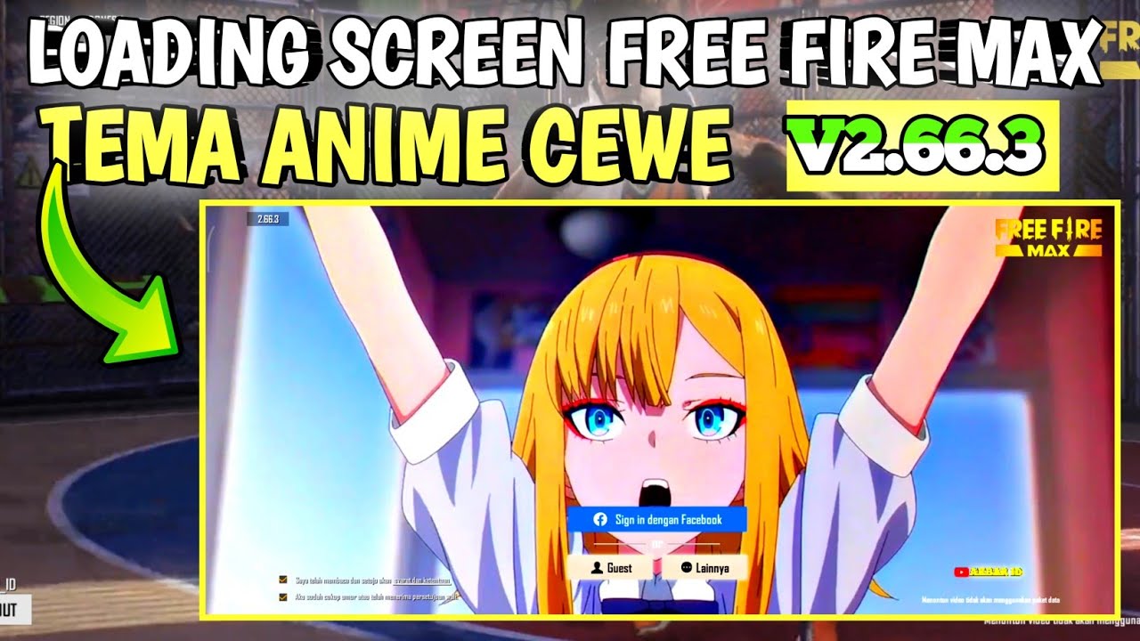 Loading screen free fire max tema anime cewe | Cara merubah loading ...