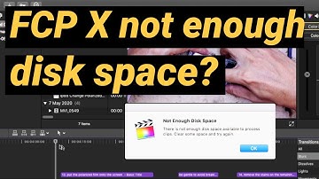 "Not Enough Disk Space" Error When Editing with Final Cut Pro X?