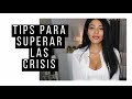 COMO SUPERAR LAS CRISIS