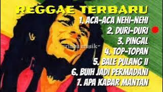 REGGAE TERBARU VIRAL - ACA ACA NEHI NEHI DURI DURI cover ikybala