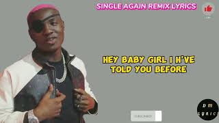 HARMONIZE - SINGLE AGAIN REMIX (LYRICS) FT RUGER Wealth