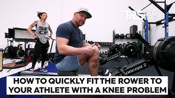 How to Quickly Fit the Rower to Your Athlete With a Knee Problem