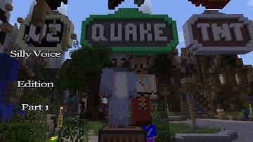 Minecraft Quakecraft Silly Voice Edition Featuring Netty Plays & Gun5hot Part 1