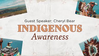 Indigenous Awareness – Cheryl Bear – Westside Online