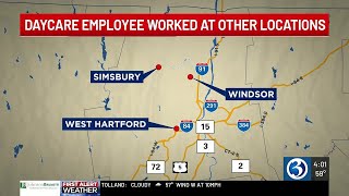 Former daycare worker accused of sexual assault worked at several locations in Connecticut