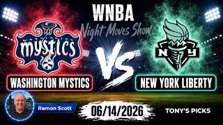Mystics vs. Liberty WNBA Betting Odds & Picks, 6/14/26 | Night Moves Show