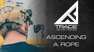 TRACE - Ascending A Rope