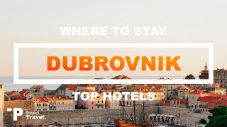 DUBROVNIK, CROATIA: Top 5 Places to Stay in Dubrovnik! (Hotels &amp; Resorts!)