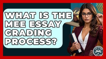 What Is The MEE Essay Grading Process? - Law School Prep Hub