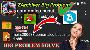 Zarchiver app Problem obb files adding Problem in Bussid ] zarchiver copy paste problem