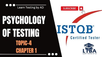 ( P4 C1 ISTQB Foundation Level ) Psychology of Testing in Software testing in Hindi