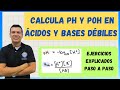 Como cacular el ph acidos y bases debiles