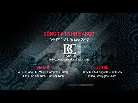 Video [HABCO] Tuyển Nam, Nữ Chính Thức Và Thời Vụ Công Ty... - youtube