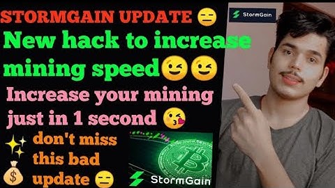 Stormgain mining speed hack | how to increase mining speed in stormgain | Stormgain |