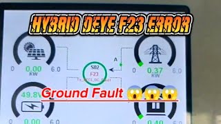 Hybrid DEYE Inverter F23 Error