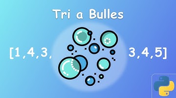 Tri A Bulles avec Python