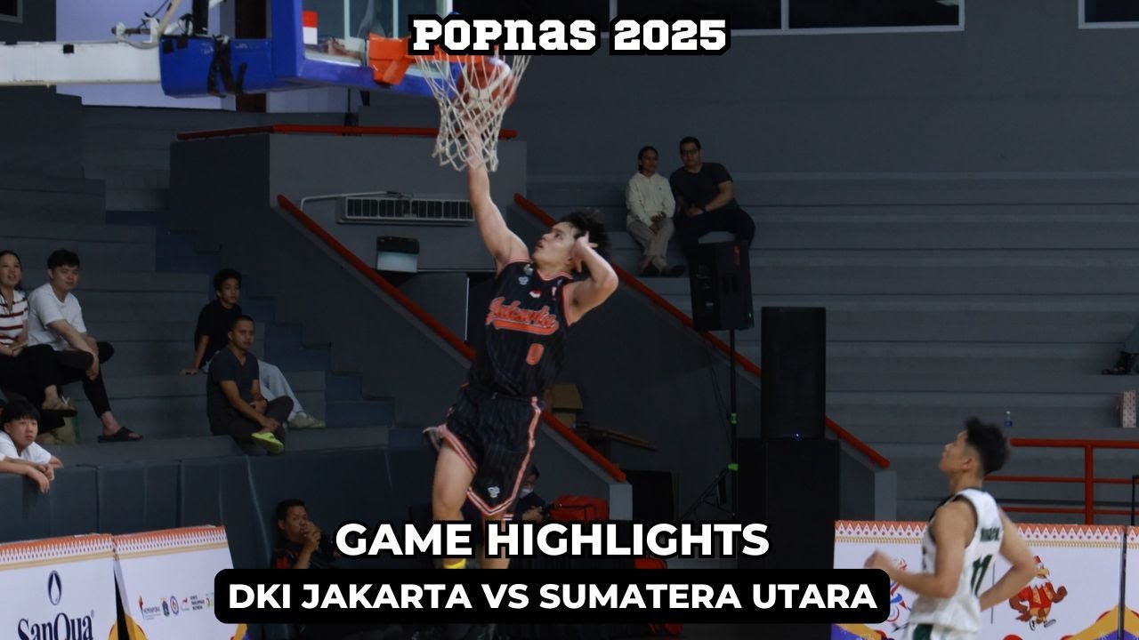 DKI JAKARTA vs SUMATERA UTARA: MENGHIBUR! Pertarungan Guard Yang Seru!
