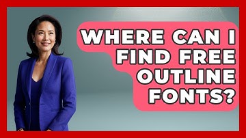 Where Can I Find Free Outline Fonts? - Graphic Design Nerd