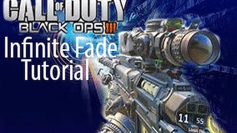 BO3 Infinite Fade Tutorial!!