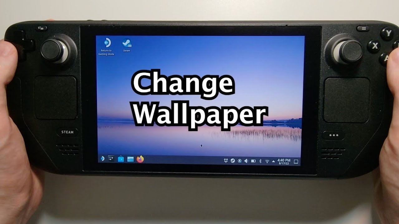 Steam Deck How To Change Wallpaper In Desktop Mode Easy YouTube