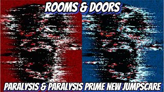Rooms & Doors Paralysis & Paralysis Prime new Jumpscare