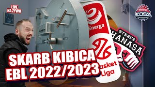 Skarb kibica EBL 2022/2023 - Strefa Chanasa Live