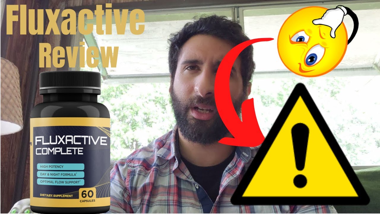 Fluxactive Complete Review⚠️ ⚠️ I Lost $900 To This Supplement!!!⚠️