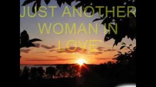 JUST ANOTHER WOMAN IN LOVE.... ANNE MURRAY